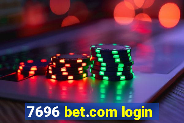 7696 bet.com login